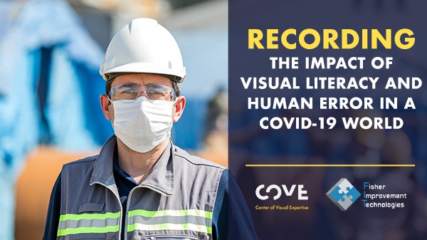The Impact Of Visual Literacy And Human Error In A COVID-19 World