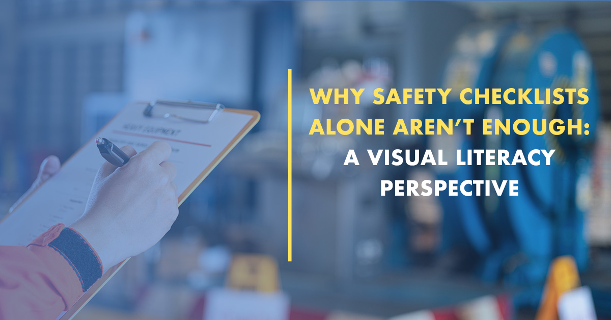Why Checklists Alone Aren’t Enough: A Visual Literacy Perspective